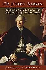 Image of book cover for "Dr. Joseph Warren" by Sam Forman